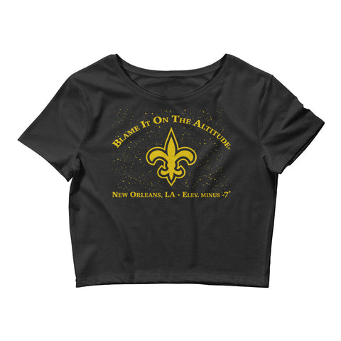 New Orleans, LA "Blame It On The Altitude" (LOW) Elev. -7' Stylish Crop Top